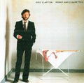 USED - Eric Clapton – Money And Cigarettes