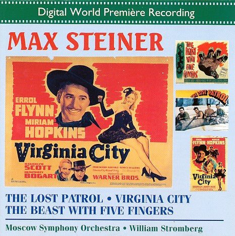 USED CD - Max Steiner – The Lost Patrol - Virginia City - The Beast With Five Fingers