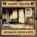 USED CD - Nappy Roots – Watermelon, Chicken & Gritz
