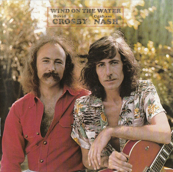 USED CD - David Crosby Graham Nash – Wind On The Water