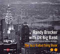 USED CD - Randy Brecker with DR Big Band & The Danish National Chamber Orchestra – The Jazz Ballad Song Book