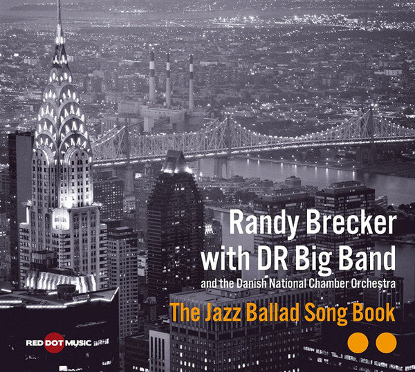 USED CD - Randy Brecker with DR Big Band & The Danish National Chamber Orchestra – The Jazz Ballad Song Book