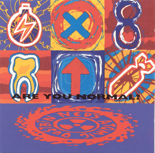 Ned's Atomic Dustbin – Are You Normal? - USED CD