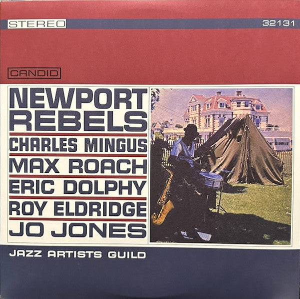 LP - Charles Mingus, Eric Dolphy, Roy Eldridge, Jo Jones – Newport Rebels / Jazz Artists Guild