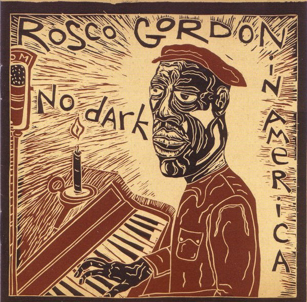 USED CD - Rosco Gordon – No Dark In America