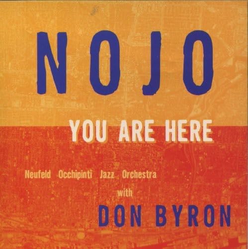 USED CD - NOJO With Don Byron – You Are Here
