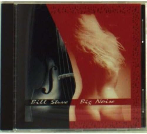 USED CD - Bill Stuve – Big Noise