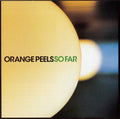 USED CD - Orange Peels – So Far