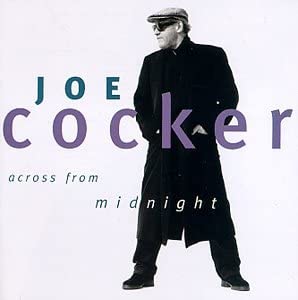 Joe Cocker – Across From Midnight - USED CD