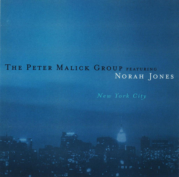 USED CD - The Peter Malick Group Featuring Norah Jones – New York City