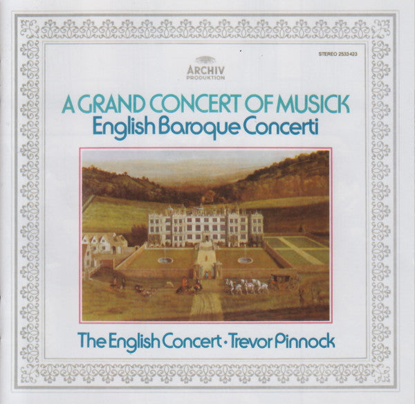 USED CD - Trevor Pinnock, The English Concert – A Grand Concert Of Musick: English Baroque Concerti