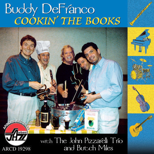 USED CD - Buddy DeFranco With The John Pizzarelli Trio And Butch Miles – Cookin' The Books
