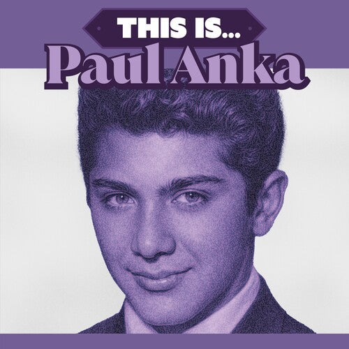 Paul Anka - (PRESALE 7/3/26) This Is... (LMTD 180G IMPORT PURPLE VINYL) | Mint (M) Mint (M)