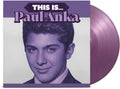 Paul Anka - (PRESALE 7/3/26) This Is... (LMTD 180G IMPORT PURPLE VINYL) | Mint (M) Mint (M)
