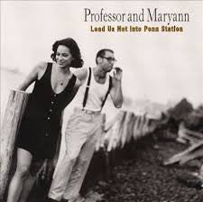 USED CD - Professor And Maryann – Lead Us Not Into Penn Station