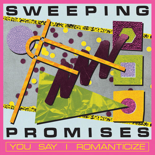 Sweeping Promises - (PRESALE 8/14/26) You Say I Romanticize (YELLOW VINYL LP SUB POP 2026) | NEW