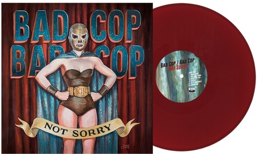 Bad Cop Bad Cop - Not Sorry (BURGUNDY VINYL LP Fat Wreck Chords FAT943-1 2026) |