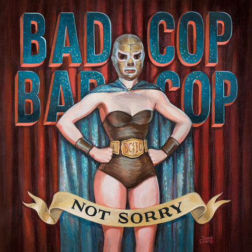 Bad Cop Bad Cop - Not Sorry (BURGUNDY VINYL LP Fat Wreck Chords FAT943-1 2026) |