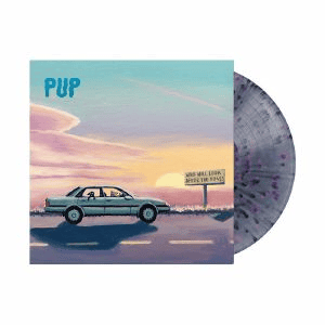 PUP - Who Will Look After The Dogs Vinyl
