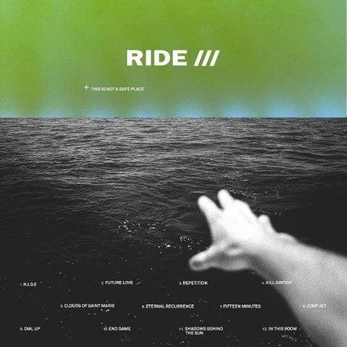 RIDE - This Is Not A Safe Place Vinyl