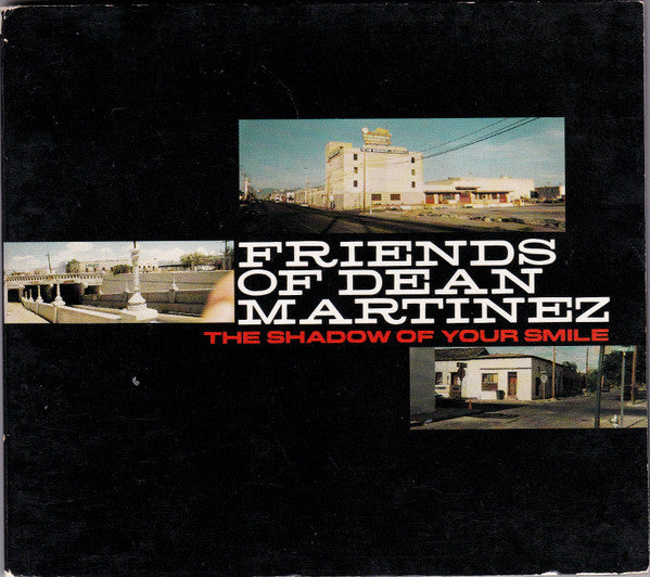 USED CD - Friends Of Dean Martinez – The Shadow Of Your Smile