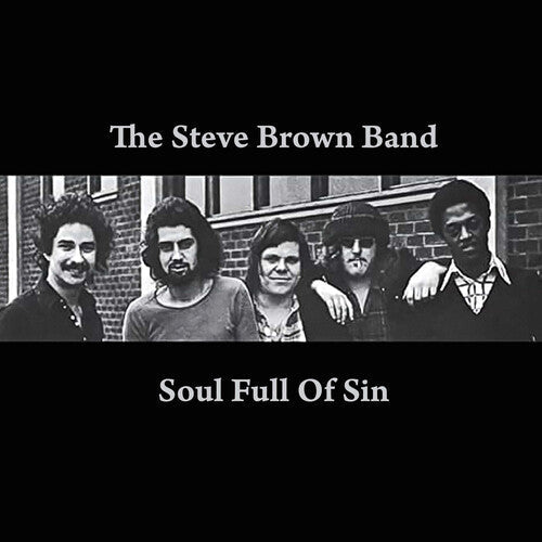 Steve Brown Band - (PRESALE 7/3/26) Soul Full of Sin (MANUFACTURED ON DEMAND CD) | Mint (M) Mint (M)
