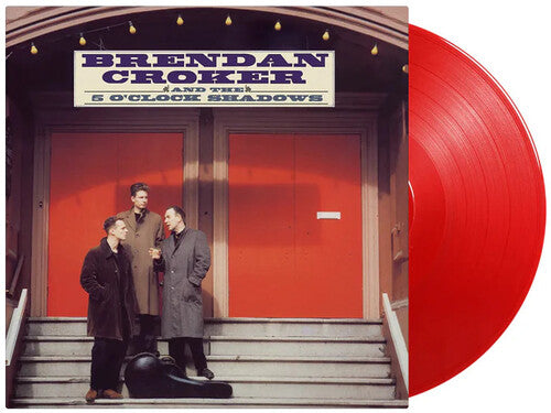 Brendan Croker & The 5 O' Clock Shadows - Brendan Croker & The 5 O'Clock Shadows (MOV 180G RED VINYL LP) | NEW