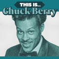 Chuck Berry - (PRESALE 7/3/26) This Is...(AQUAMARINE VINYL) | Mint (M) Mint (M)
