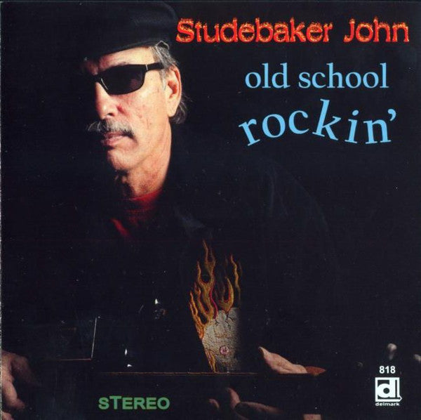 USED CD - Studebaker John – Old School Rockin'