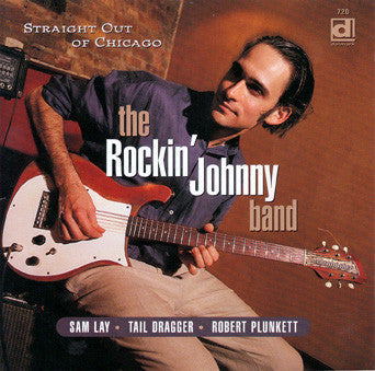 USED CD - The Rockin' Johnny Band – Straight Out Of Chicago