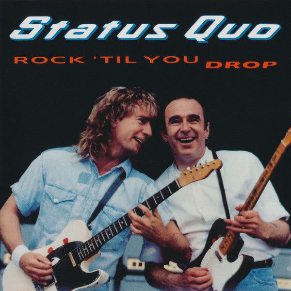 Status Quo – Rock 'Til You Drop - USED CD
