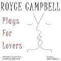 USED CD - Royce Campbell - Plays For Lovers
