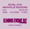 ROYEL OTIS - NASHVILLE SESSIONS EP RSD25 Vinyl