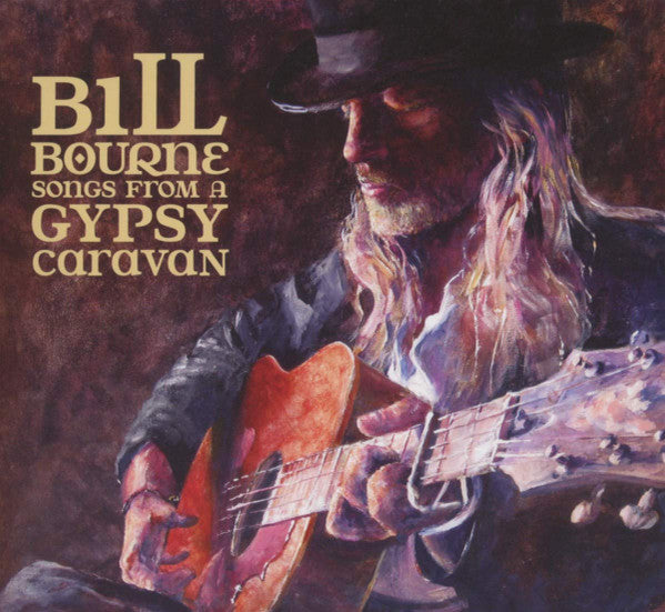 USED CD - Bill Bourne – Songs From A Gypsy Caravan