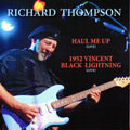 Richard Thompson – Haul Me Up (Live) 7"