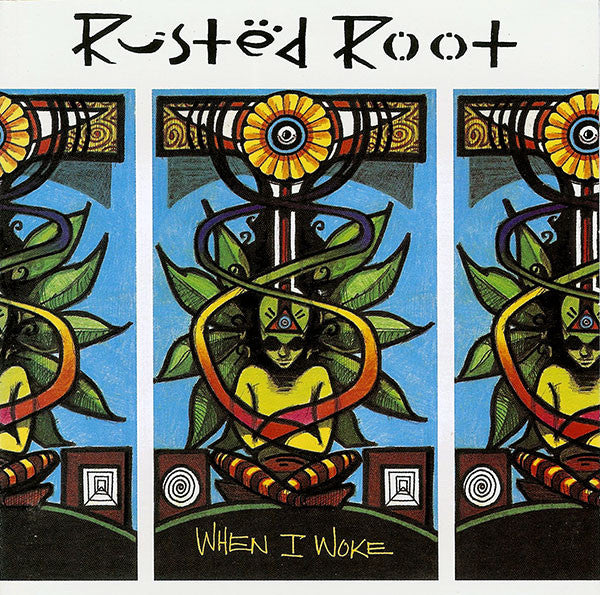 USED CD - Rusted Root – When I Woke