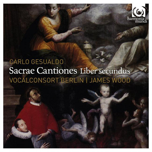 USED CD - Carlo Gesualdo - Vocalconsort Berlin, James Wood – Sacrae Cantiones Liber Secundus