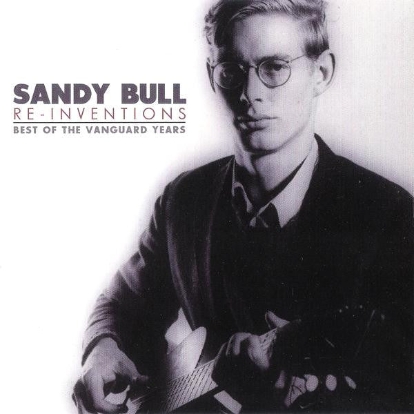 USED CD - Sandy Bull – Re-Inventions (Best Of The Vanguard Years)