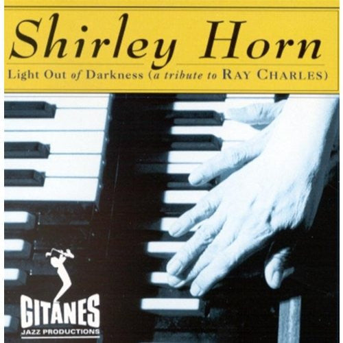 USED CD - Shirley Horn – Light Out Of Darkness (A Tribute To Ray Charles)