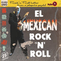 El Mexican Rock 'n' roll vol 1
