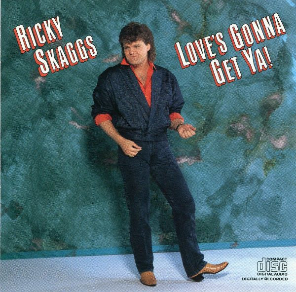 USED CD - Ricky Skaggs – Love's Gonna Get Ya!