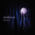 Slothrust - (PRESALE 6/26/26) The Pact (CLEAR BLUE SMOKE INSERT VINYL) | Mint (M) Mint (M)