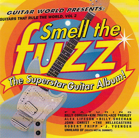 USED CD - Various – Guitars That Rule The World Vol. 2: Smell The Fuzz/The Superstar Guitar Album