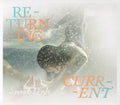 LP - Snowblink – Returning Current