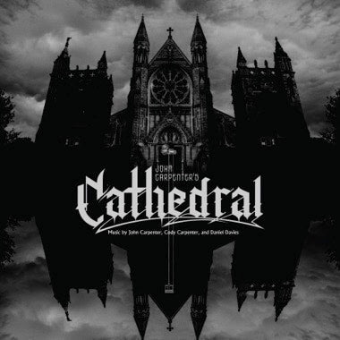 John Carpenter, Cody Carpenter, & Daniel Davies - (PRESALE 8/7/26) Cathedral (AMETHYST VINYL+7") |