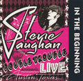 USED CD - Stevie Ray Vaughan And Double Trouble – In The Beginning