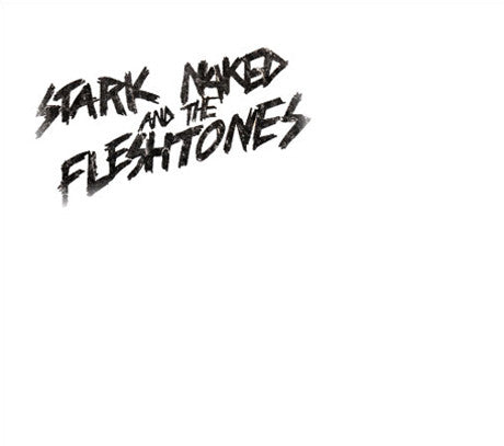 USED CD - Stark Naked And The Fleshtones – Stark Naked And The Fleshtones