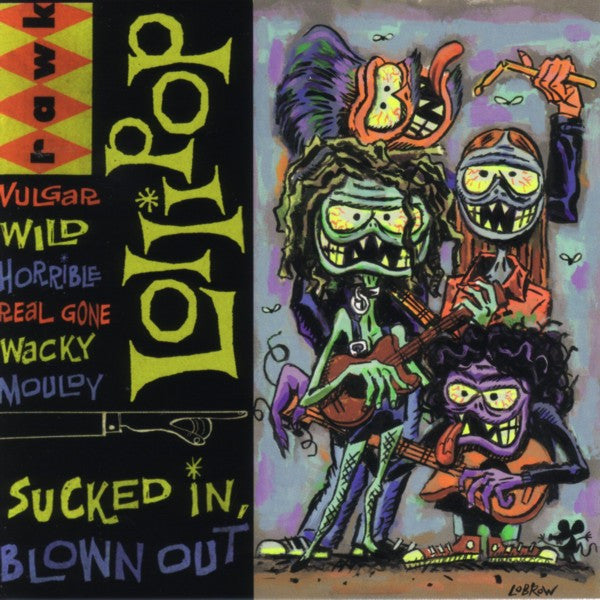 USED CD - Lollipop – Sucked In, Blown Out