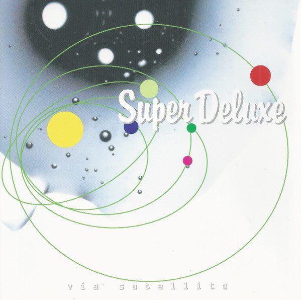 USED CD - Super Deluxe – Via Satellite