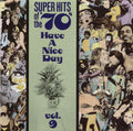 USED CD - Various – Super Hits Of The '70s - Have A Nice Day, Vol. 9